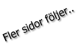 Fler sidor f�ljer..